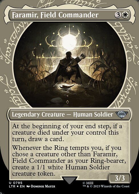At the beginning of your end step, if a creature died under your control this turn, draw a card.
Whenever the Ring tempts you, if you chose a creature other than Faramir, Field Commander as your Ring-bearer, create a 1/1 white Human Soldier creature token.