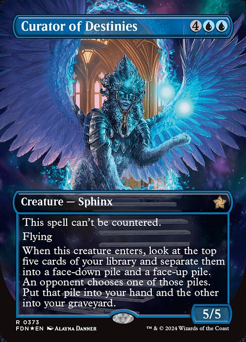 This spell can't be countered.
Flying
When this creature enters, look at the top five cards of your library and separate them into a face-down pile and a face-up pile. An opponent chooses one of those piles. Put that pile into your hand and the other into your graveyard.
