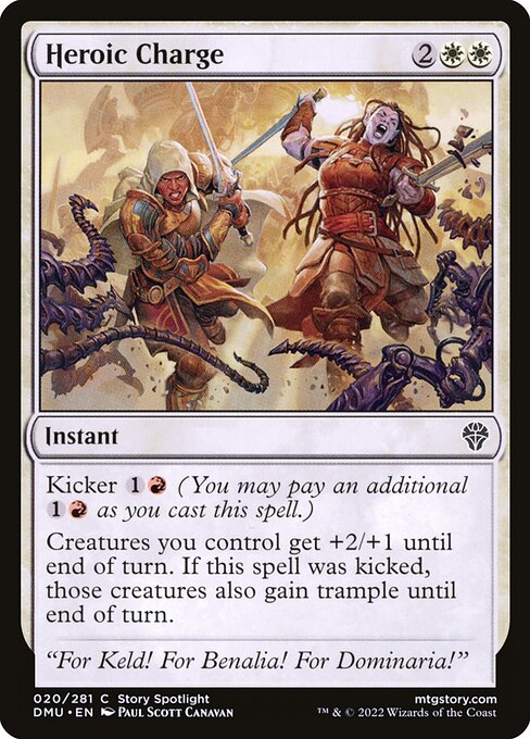 Kicker {1}{R} (You may pay an additional {1}{R} as you cast this spell.)
Creatures you control get +2/+1 until end of turn. If this spell was kicked, those creatures also gain trample until end of turn.