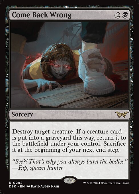 Destroy target creature. If a creature card is put into a graveyard this way, return it to the battlefield under your control. Sacrifice it at the beginning of your next end step.