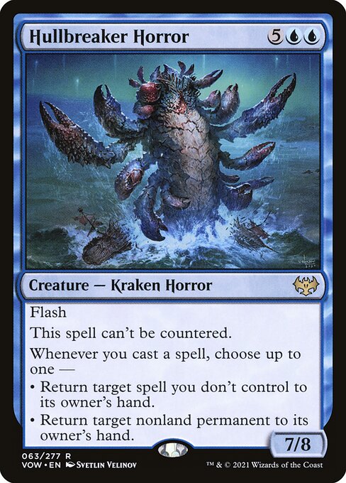 Flash
This spell can't be countered.
Whenever you cast a spell, choose up to one —
• Return target spell you don't control to its owner's hand.
• Return target nonland permanent to its owner's hand.