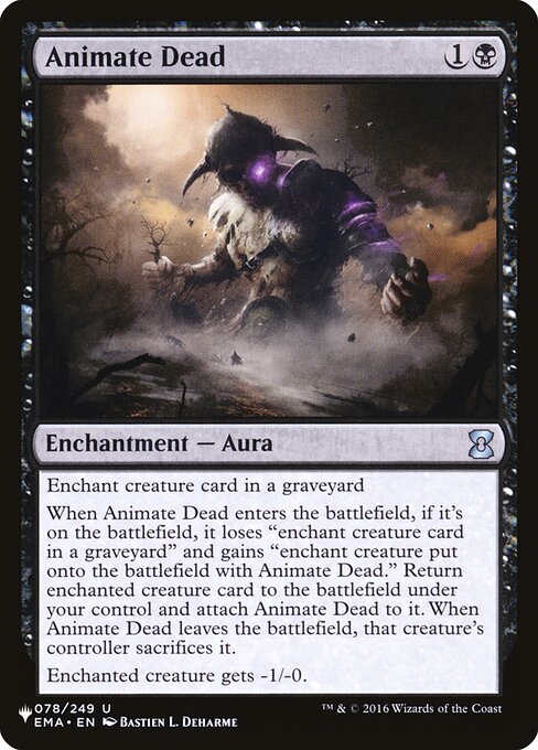 Enchant creature card in a graveyard
When Animate Dead enters, if it's on the battlefield, it loses "enchant creature card in a graveyard" and gains "enchant creature put onto the battlefield with Animate Dead." Return enchanted creature card to the battlefield under your control and attach Animate Dead to it. When Animate Dead leaves the battlefield, that creature's controller sacrifices it.
Enchanted creature gets -1/-0.