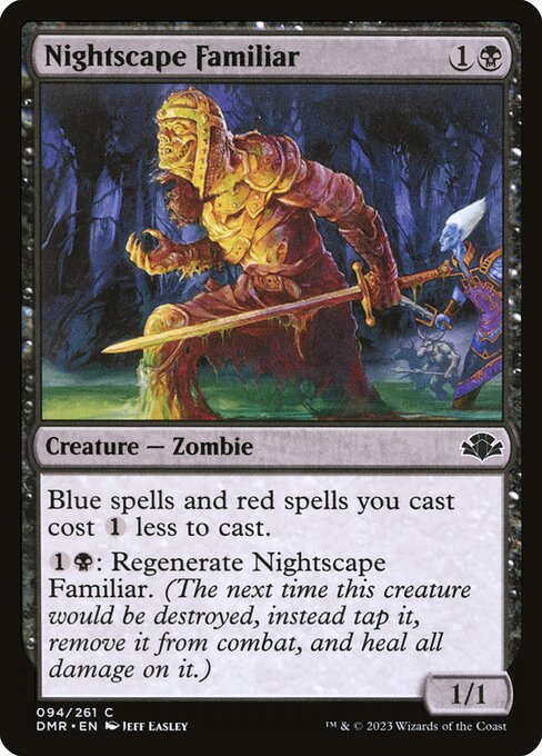 Blue spells and red spells you cast cost {1} less to cast.
{1}{B}: Regenerate Nightscape Familiar.