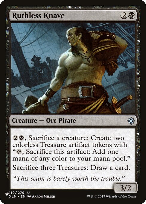 {2}{B}, Sacrifice a creature: Create two Treasure tokens. (They're artifacts with "{T}, Sacrifice this artifact: Add one mana of any color.")
Sacrifice three Treasures: Draw a card.
