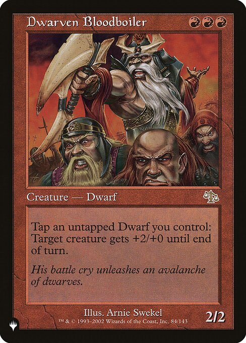 Tap an untapped Dwarf you control: Target creature gets +2/+0 until end of turn.