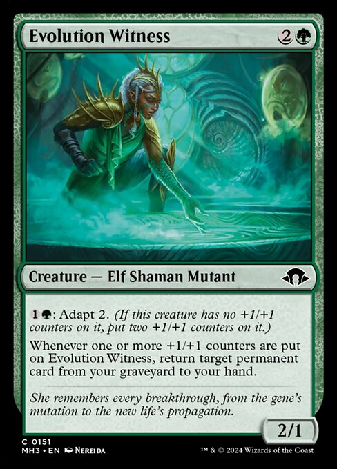 {1}{G}: Adapt 2. (If this creature has no +1/+1 counters on it, put two +1/+1 counters on it.)
Whenever one or more +1/+1 counters are put on Evolution Witness, return target permanent card from your graveyard to your hand.