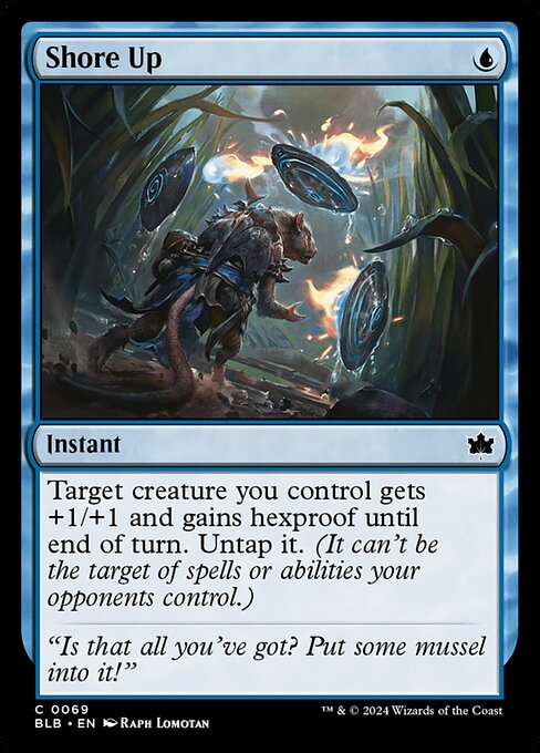 Target creature you control gets +1/+1 and gains hexproof until end of turn. Untap it. (It can't be the target of spells or abilities your opponents control.)