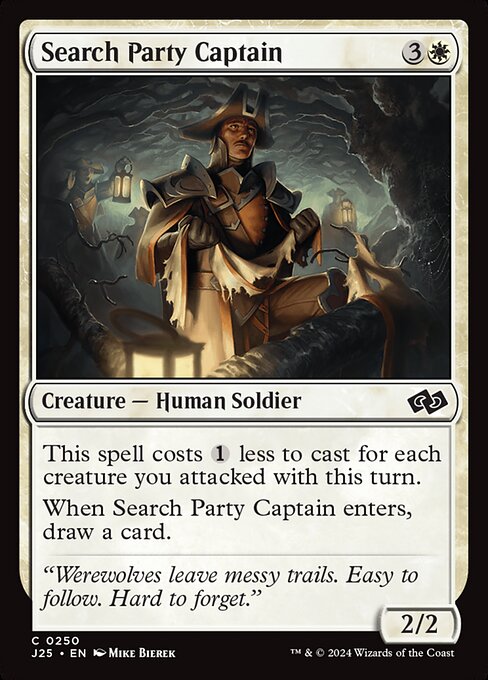 This spell costs {1} less to cast for each creature you attacked with this turn.
When Search Party Captain enters, draw a card.