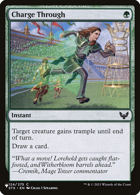 Target creature gains trample until end of turn.
Draw a card.