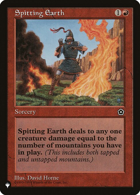 Spitting Earth deals damage to target creature equal to the number of Mountains you control.