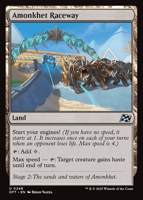 Start your engines! (If you have no speed, it starts at 1. It increases once on each of your turns when an opponent loses life. Max speed is 4.)
{T}: Add {C}.
Max speed — {T}: Target creature gains haste until end of turn.