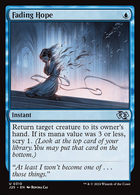 Return target creature to its owner's hand. If its mana value was 3 or less, scry 1. (Look at the top card of your library. You may put that card on the bottom.)