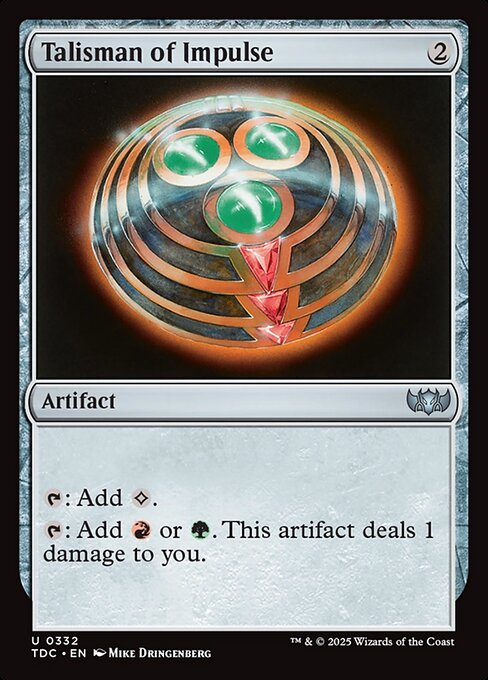 {T}: Add {C}.
{T}: Add {R} or {G}. This artifact deals 1 damage to you.