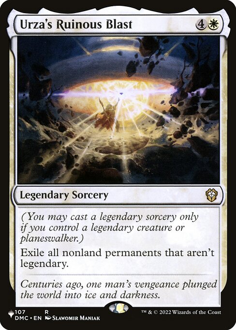 (You may cast a legendary sorcery only if you control a legendary creature or planeswalker.)
Exile all nonland permanents that aren't legendary.