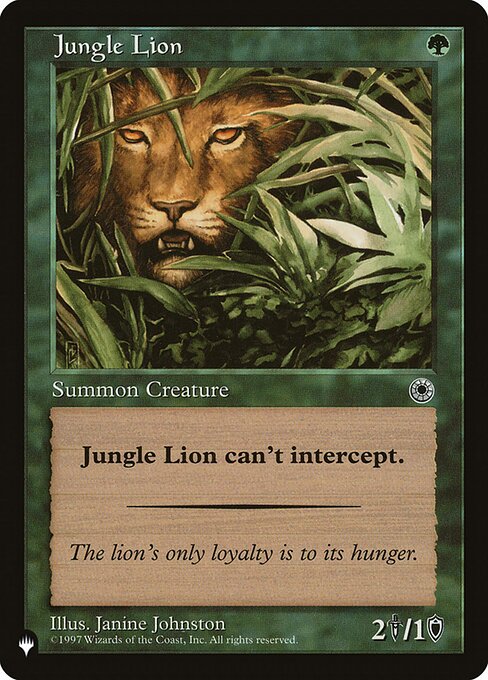 Jungle Lion can't block.