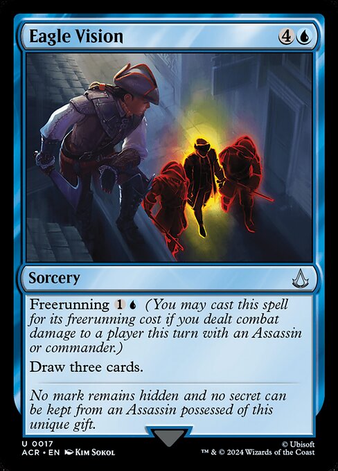 Freerunning {1}{U} (You may cast this spell for its freerunning cost if you dealt combat damage to a player this turn with an Assassin or commander.)
Draw three cards.