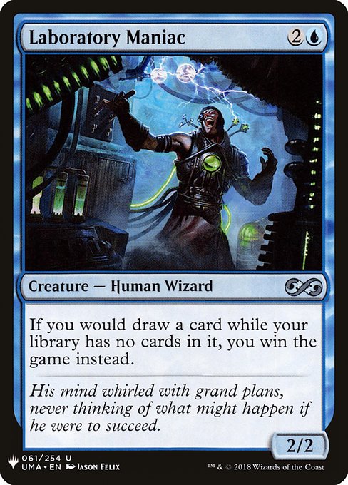 If you would draw a card while your library has no cards in it, you win the game instead.