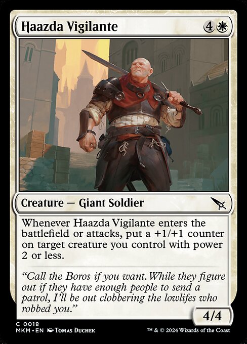 Whenever Haazda Vigilante enters the battlefield or attacks, put a +1/+1 counter on target creature you control with power 2 or less.