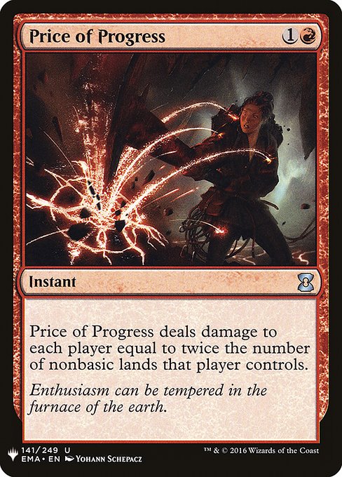 Price of Progress deals damage to each player equal to twice the number of nonbasic lands that player controls.