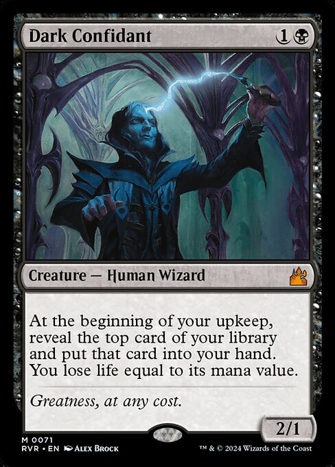 At the beginning of your upkeep, reveal the top card of your library and put that card into your hand. You lose life equal to its mana value.