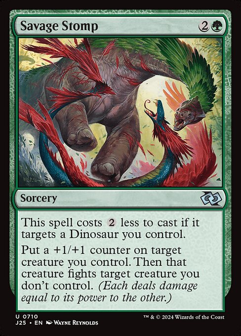 This spell costs {2} less to cast if it targets a Dinosaur you control.
Put a +1/+1 counter on target creature you control. Then that creature fights target creature you don't control. (Each deals damage equal to its power to the other.)