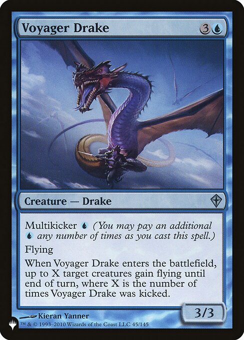 Multikicker {U} (You may pay an additional {U} any number of times as you cast this spell.)
Flying
When Voyager Drake enters, up to X target creatures gain flying until end of turn, where X is the number of times Voyager Drake was kicked.