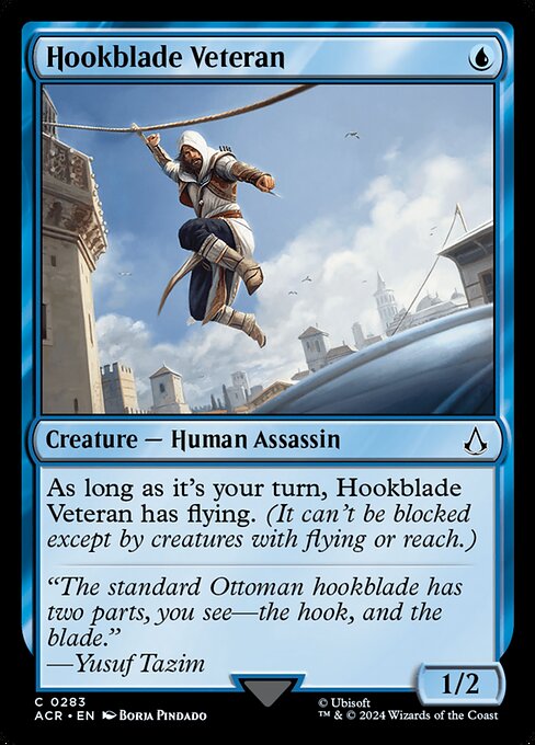 As long as it's your turn, Hookblade Veteran has flying. (It can't be blocked except by creatures with flying or reach.)