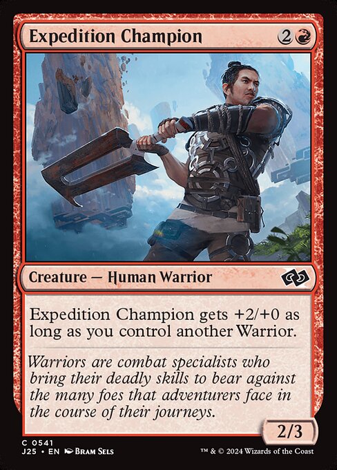 Expedition Champion gets +2/+0 as long as you control another Warrior.