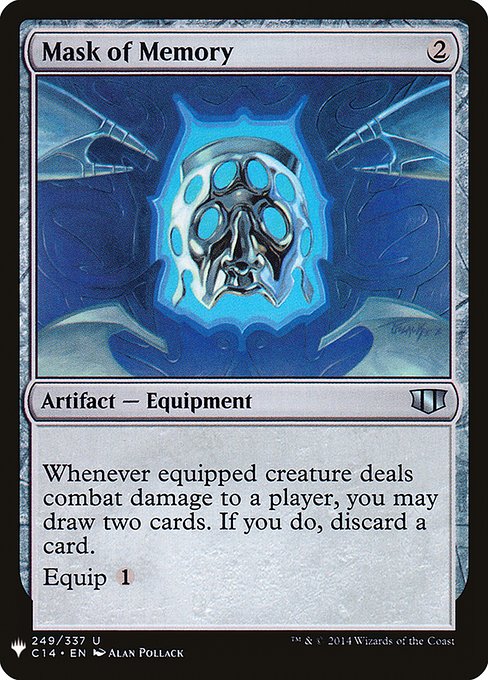 Whenever equipped creature deals combat damage to a player, you may draw two cards. If you do, discard a card.
Equip {1} ({1}: Attach to target creature you control. Equip only as a sorcery.)