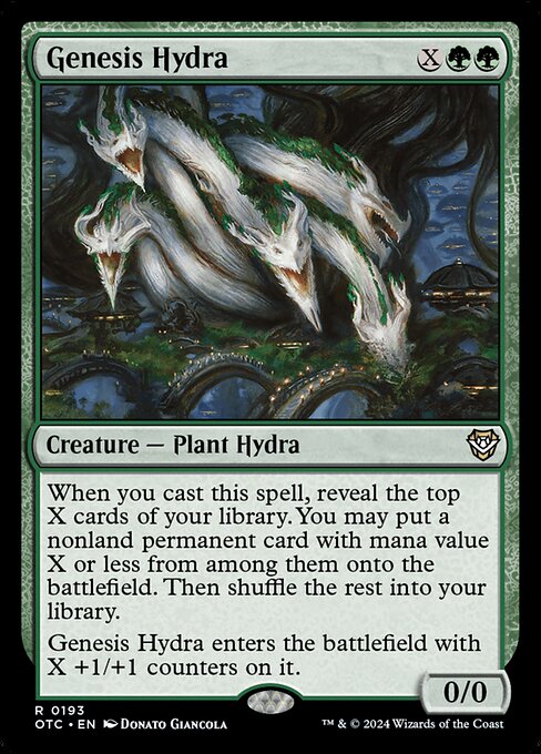 When you cast this spell, reveal the top X cards of your library. You may put a nonland permanent card with mana value X or less from among them onto the battlefield. Then shuffle the rest into your library.
Genesis Hydra enters the battlefield with X +1/+1 counters on it.
