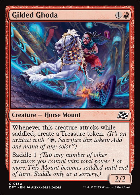 Whenever this creature attacks while saddled, create a Treasure token. (It's an artifact with "{T}, Sacrifice this token: Add one mana of any color.")
Saddle 1 (Tap any number of other creatures you control with total power 1 or more: This Mount becomes saddled until end of turn. Saddle only as a sorcery.)