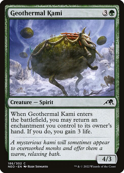 When Geothermal Kami enters the battlefield, you may return an enchantment you control to its owner's hand. If you do, you gain 3 life.