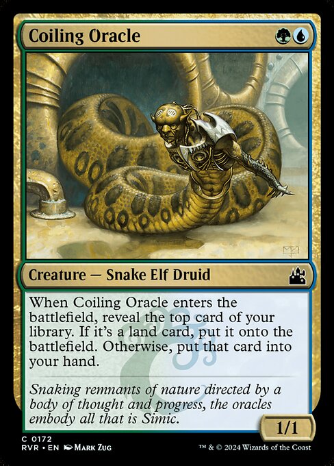 When Coiling Oracle enters the battlefield, reveal the top card of your library. If it's a land card, put it onto the battlefield. Otherwise, put that card into your hand.