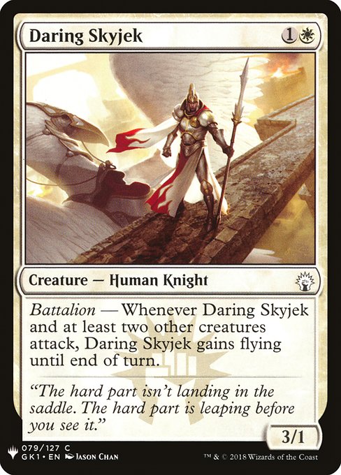 Battalion — Whenever Daring Skyjek and at least two other creatures attack, Daring Skyjek gains flying until end of turn.