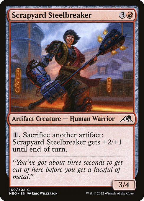 {1}, Sacrifice another artifact: Scrapyard Steelbreaker gets +2/+1 until end of turn.