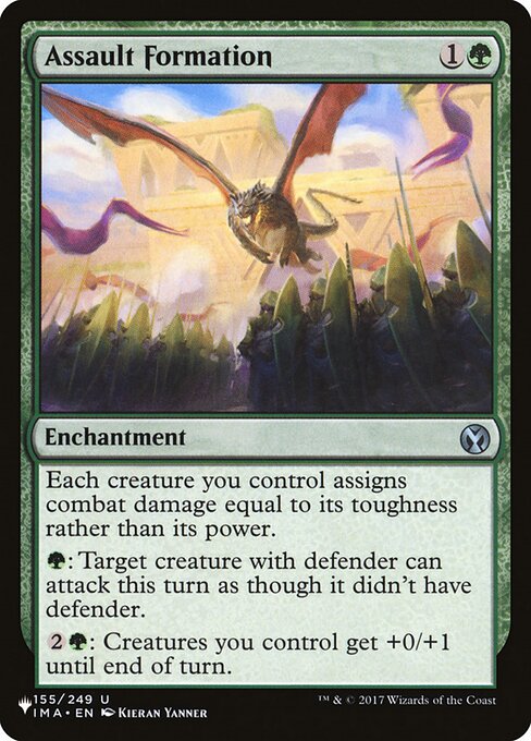 Each creature you control assigns combat damage equal to its toughness rather than its power.
{G}: Target creature with defender can attack this turn as though it didn't have defender.
{2}{G}: Creatures you control get +0/+1 until end of turn.