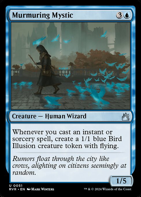 Whenever you cast an instant or sorcery spell, create a 1/1 blue Bird Illusion creature token with flying.