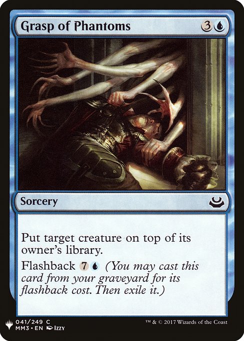 Put target creature on top of its owner's library.
Flashback {7}{U} (You may cast this card from your graveyard for its flashback cost. Then exile it.)