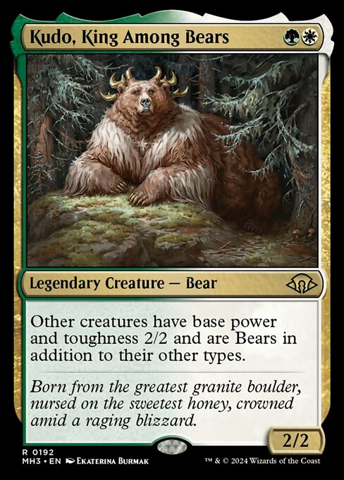 Other creatures have base power and toughness 2/2 and are Bears in addition to their other types.
