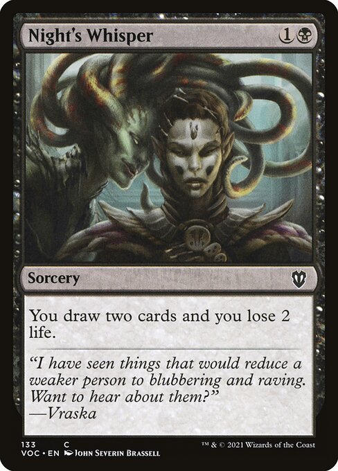 You draw two cards and you lose 2 life.