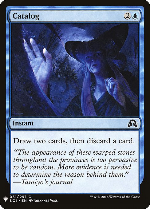 Draw two cards, then discard a card.
