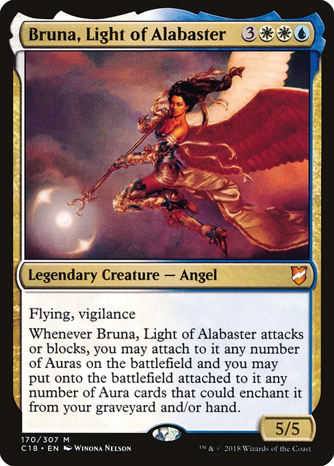 Flying, vigilance
Whenever Bruna, Light of Alabaster attacks or blocks, you may attach to it any number of Auras on the battlefield and you may put onto the battlefield attached to it any number of Aura cards that could enchant it from your graveyard and/or hand.