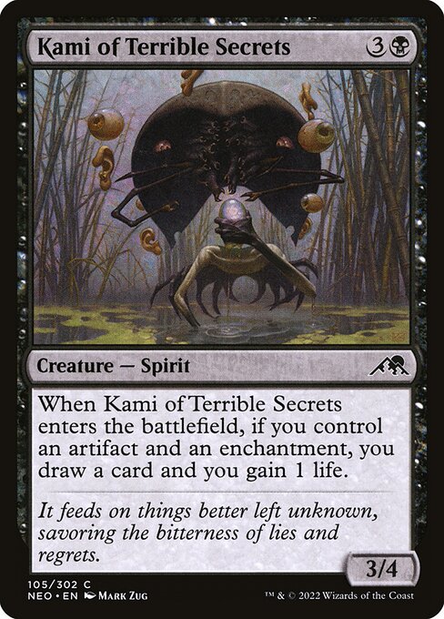 When Kami of Terrible Secrets enters the battlefield, if you control an artifact and an enchantment, you draw a card and you gain 1 life.