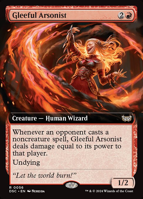Whenever an opponent casts a noncreature spell, Gleeful Arsonist deals damage equal to its power to that player.
Undying (When this creature dies, if it had no +1/+1 counters on it, return it to the battlefield under its owner's control with a +1/+1 counter on it.)