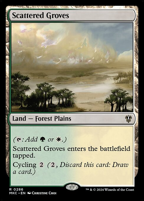 ({T}: Add {G} or {W}.)
Scattered Groves enters the battlefield tapped.
Cycling {2} ({2}, Discard this card: Draw a card.)