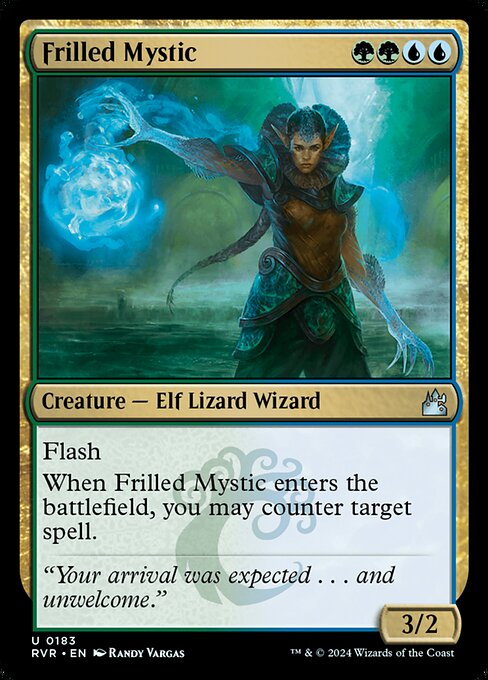 Flash
When Frilled Mystic enters the battlefield, you may counter target spell.