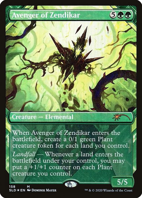 When Avenger of Zendikar enters the battlefield, create a 0/1 green Plant creature token for each land you control.
Landfall — Whenever a land enters the battlefield under your control, you may put a +1/+1 counter on each Plant creature you control.