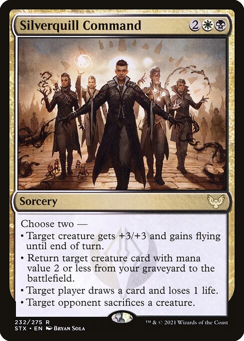 Choose two —
• Target creature gets +3/+3 and gains flying until end of turn.
• Return target creature card with mana value 2 or less from your graveyard to the battlefield.
• Target player draws a card and loses 1 life.
• Target opponent sacrifices a creature.
