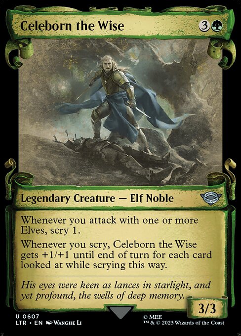 Whenever you attack with one or more Elves, scry 1.
Whenever you scry, Celeborn the Wise gets +1/+1 until end of turn for each card looked at while scrying this way.