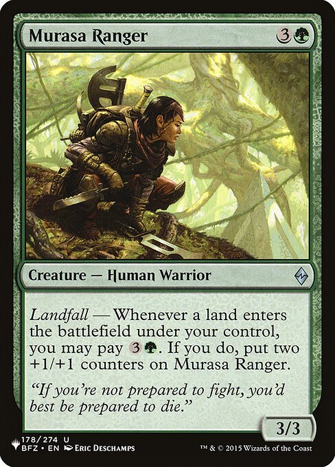 Landfall — Whenever a land you control enters, you may pay {3}{G}. If you do, put two +1/+1 counters on Murasa Ranger.